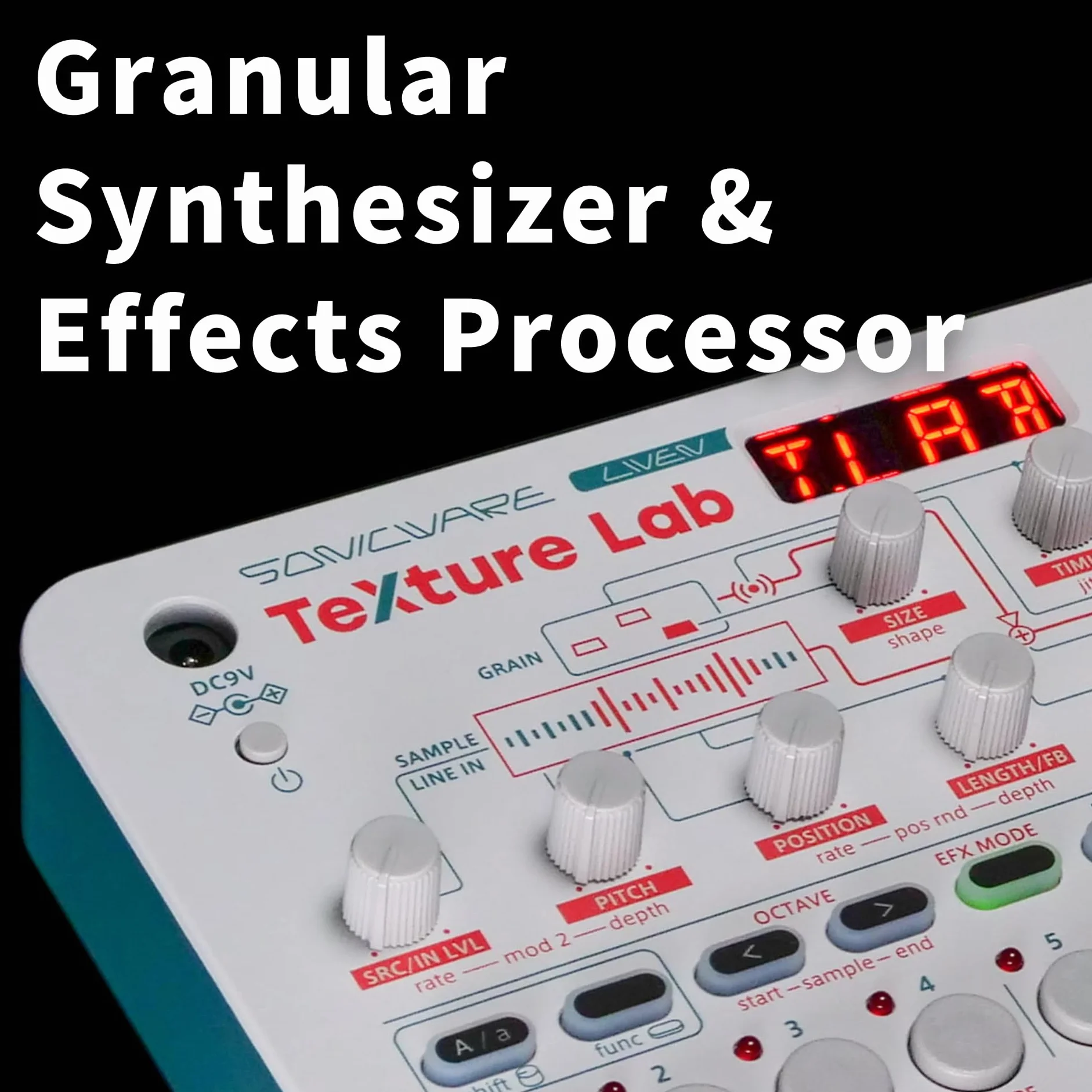 Sonicware LIVEN Texture Lab Synthétiseur Granulaire 4 voix 64 grains 6 réverbes Shimmer séquenceur 128 pas